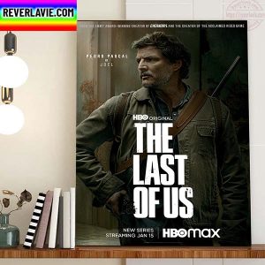 Pedro Pascal Is Joel In The Last Of Us Home Decor Poster Canvas