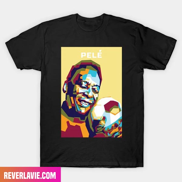 Pele - The King - True GOAT Rest In Peace 1940 - 2022 Premium T-Shirt Pele - The King - True GOAT Rest In Peace 1940 - 2022 Premium T-Shirt
