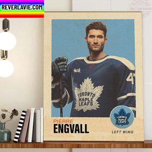 Pierre Engvall Left Wing Toronto Maple Leafs NHL Home Decor Poster Canvas