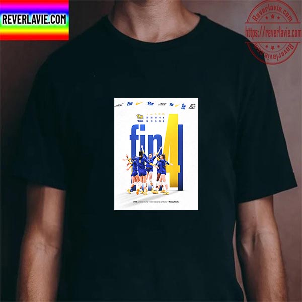 Pittsburgh Volleyball Advances NCAA Women's Volleyball Final Four Unisex T-Shirt Pittsburgh Volleyball Advances NCAA Women's Volleyball Final Four Unisex T-Shirt