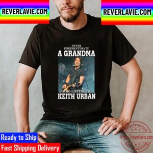 Popular Singer Guitarist Australian American Keith Urban Never Underestimate A Grandma Unisex T-Shirt