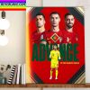 Portugal Are In The Quarter Finals FIFA World Cup Qatar 2022 Home Decor Poster Canvas