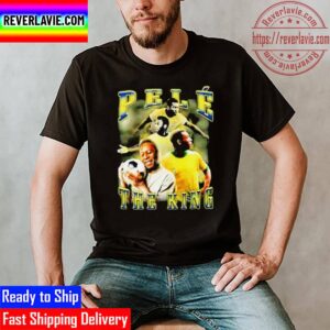 RIP Legend Pele The King Of Football 1940 2022 Unisex T-Shirt