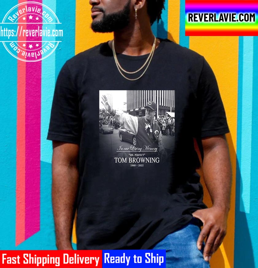 RIP Mr Perfect Tom Browning 1960 2022 Thank You For Memories Unisex T-Shirt RIP Mr Perfect Tom Browning 1960 2022 Thank You For Memories Unisex T-Shirt