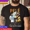 RIP Pele 1940 2022 Career Of Legend Football Thank You For The Memories Unisex T-Shirt