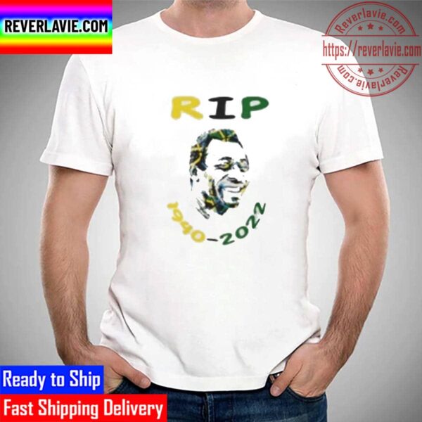 RIP Pele The King Of Football 1940 2022 Unisex T-Shirt