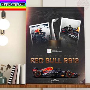 Red Bull RB18 Is The 2022 International Racing Car Of The Year Home Decor Poster Canvas