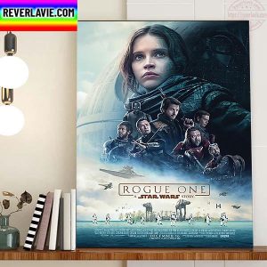 Rogue One A Star Wars Story Official Poster Home Decor Poster Canvas