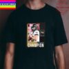 Sam Hartman And Wake Forest Football Are Champions 2022 Union Home Mortgage Gasparilla Bowl Champions Unisex T-Shirt