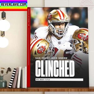 San Francisco 49ers Are 2022 NFC West Champs Home Decor Poster Canvas
