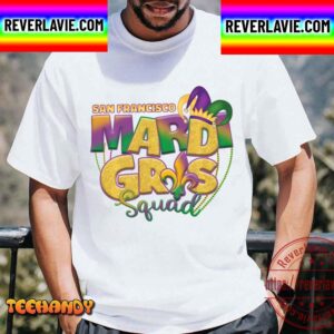San Francisco Mardi Gras Squad Unisex T-Shirt
