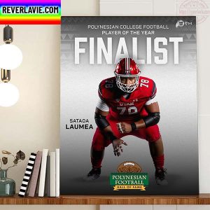 Sataoa Laumea Polynesian Football College Football Player Of The Year Finalist Home Decor Poster Canvas