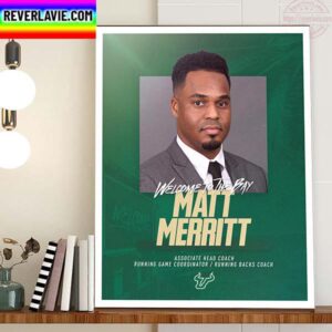 South Florida Bulls Football Welcome To The Bay Coach Matt Merritt Home Decor Poster Canvas
