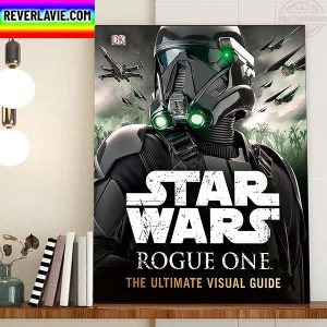 Star Wars Rogue One The Ultimate Visual Guide Home Decor Poster Canvas