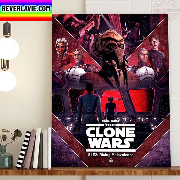 Star Wars The Clone Wars S1E2 Rising Malevolence Home Decor Poster Canvas Star Wars The Clone Wars S1E2 Rising Malevolence Home Decor Poster Canvas