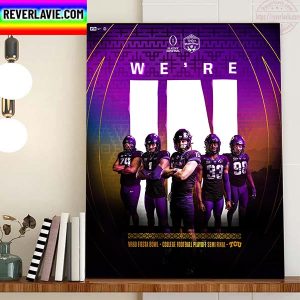 TCU Horned Frogs Are In The College Football Playoff Semi Final VRBO Fiesta Bowl Home Decor Poster Canvas