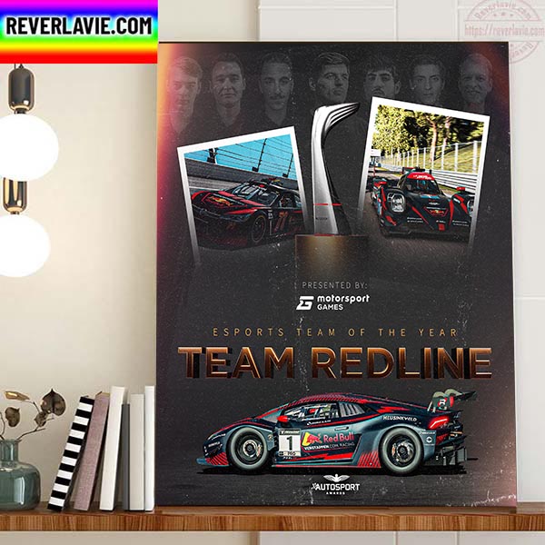 Team Redline Is The 2022 Esports Team Of The Year By Motorsport Games Home Decor Poster Canvas Team Redline Is The 2022 Esports Team Of The Year By Motorsport Games Home Decor Poster Canvas