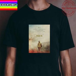 Ted K Official Poster Unisex T-Shirt