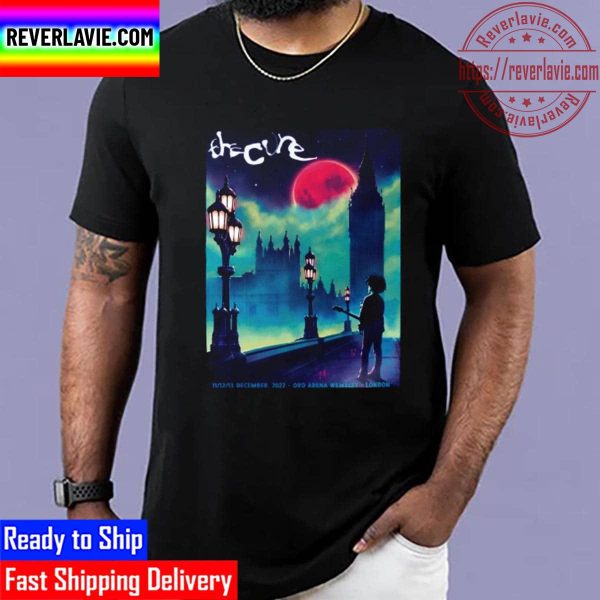 The Cure London 2022 Dec 11th 12th And 13th Ovo Arena Wembley Poster Unisex T-Shirt