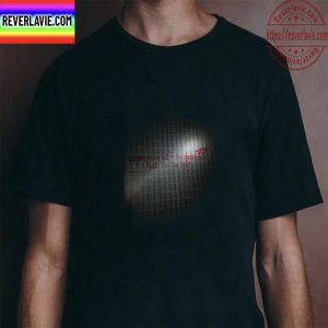 The Last Of Us When Youre Lost In The Darkness Look For The Light Unisex T-Shirt