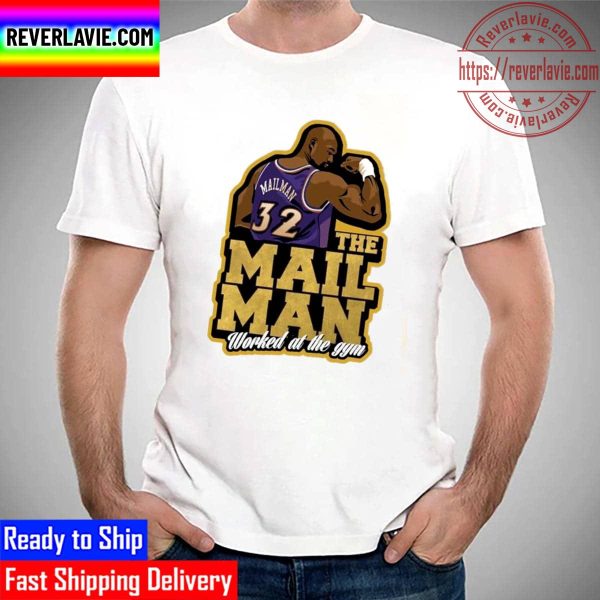 The Mailman Men Karl Malone Worked At The Gym Unisex T-Shirt