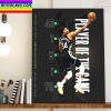 The Milwaukee Bucks Giannis Antetokounmpo Player Of The Game Home Decor Poster Canvas