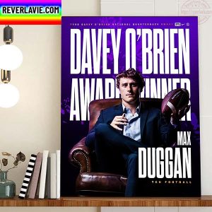 The TCU Football Max Duggan 2022 Davey O’Brien National Quarterback Award Winner Home Decor Poster Canvas