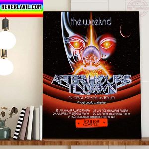 The Weeknd After Hours Til Dawn Global Stadium Tour In France Home Decor Poster Canvas