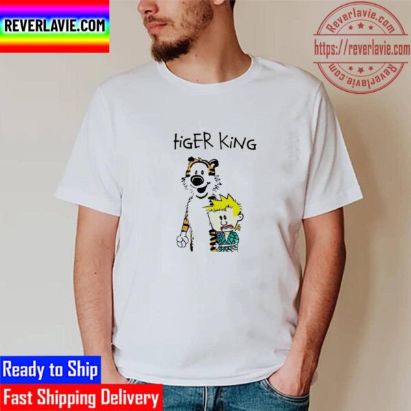 Tiger King Calvin And Hobbes Meme Funny Unisex T-Shirt