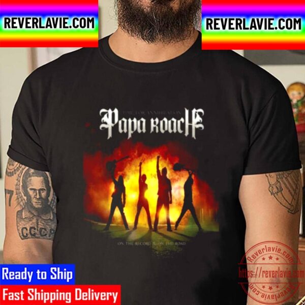 Time For Annihilation Papa RoachTime For Annihilation Papa Roach Unisex T-Shirt
