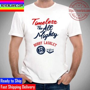 Timeless The All Mighty Bobby Lashley Unisex T-Shirt