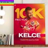 Travis Kelce 10K Career Receiving Yards Kansas City Chiefs NFL Home Decor Poster Canvas