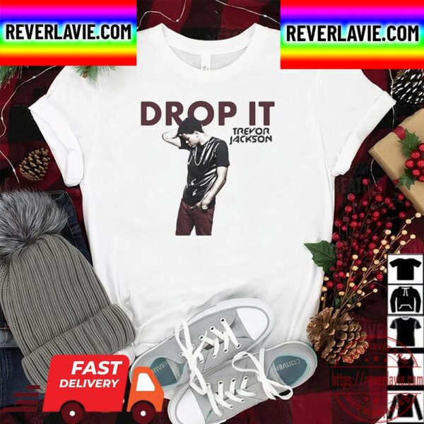 Trevor Jackson Drop It Unisex T-Shirt