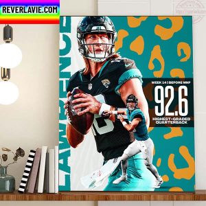 Trevor Lawrence Highest Graded QB In Week 14 Home Decor Poster Canvas