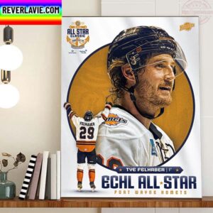 Tye Felhaber Is 2023 ECHL All Star With Fort Wayne Komets Home Decor Poster Canvas