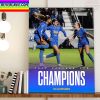 UCLA Bruins Are 2022 National Champions Home Decor Poster Canvas