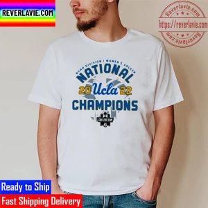 UCLA Bruins Champion 2022 NCAA Division I Womens Soccer National Champions Unisex T-Shirt