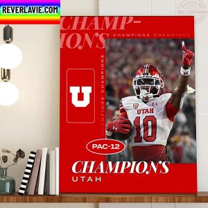 Utah Back To Back Champions 2022 PAC 12 Champs Home Decor Poster Canvas