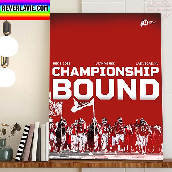 Utah Vs USC PAC 12 Conference Championship Bound Home Decor Poster Canvas Utah Vs USC PAC 12 Conference Championship Bound Home Decor Poster Canvas