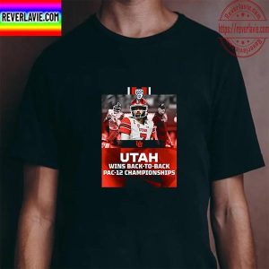 Utah Wins Back To Back 2022 PAC 12 Championship Unisex T-Shirt