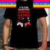 V Is For Video Games Funny Valentines Day Unisex T-Shirt