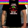 V Is For Video Games Funny Valentines Day Unisex T-Shirt
