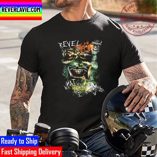 WWE Bray Wyatt Revel In What You Are Unisex T-Shirt