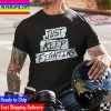 WWE Kevin Owens Just Keep Fighting Unisex T-Shirt