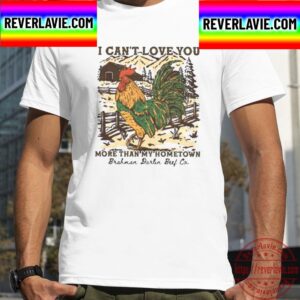 Wallen Lyrics I Cant Love You More Than My Hometown Unisex T-Shirt