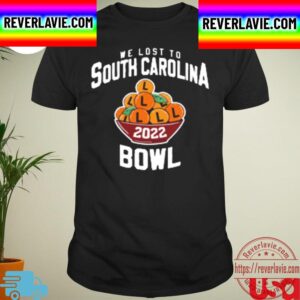 We Lost To South Carolina Bowl Barstool Sports Unisex T-Shirt