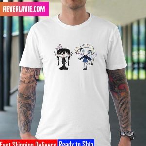 Wednesday And Enid Wednesday Netflix Movie Cute Characters Style T-Shirt