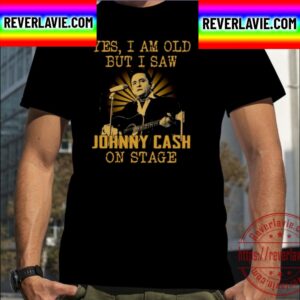 Yes I Am Old But I Saw Johnny Cash On Stage Vintage Graphic Unisex T-Shirt