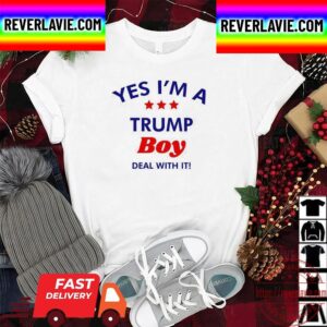 Yes Im A Trump Boy Deal With It Unisex T-Shirt