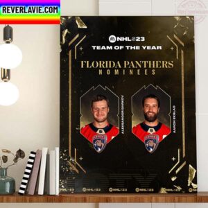 Aleksander Barkov And Aaron Ekblad Of Florida Panthers In NHL 23 Team Of The Year Home Decor Poster Canvas